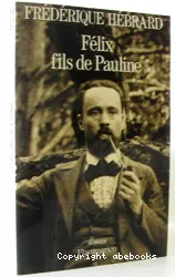 Félix fils de Pauline