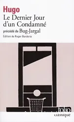 Le Dernier Jour d'un Condamné précédé de Bug-Jargal