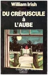 Du crépuscule à l'aube