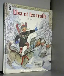 Elsa et les trolls