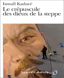 Le Crépuscule des dieux de la steppe