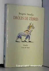 Drôles de zèbres