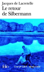 Le retour de Silbermann