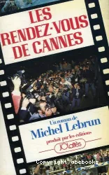 Les rendez-vous de Cannes