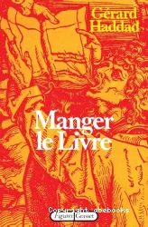 Manger le Livre: rites alimentaires et fonction paternelle