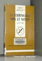 La terminologie noms et notions