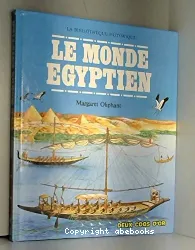 Le Monde égyptien