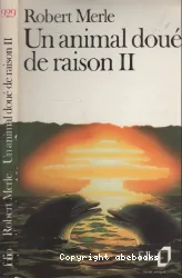 Un animal doué de raison