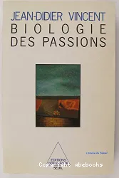 Biologie des passions