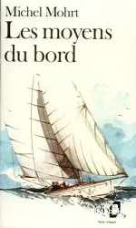 Les moyens du bord