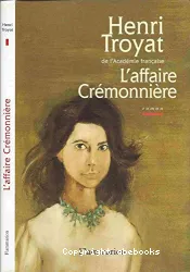 L'Affaire Crémonnière