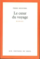 Le coeur du voyage