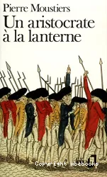 Un aristocrate à la lanterne