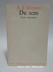 Du sens: Essais sémiotiques