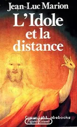 L'Idole et la distance: cinq études