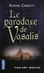 Le paradoxe de Vasalis