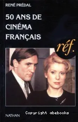 50 ans de cinéma français (1945-1995)