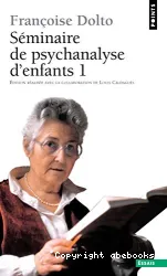 Séminaire de psychanalyse d'enfants. 1