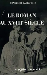 Le Roman au XVIIIe siècle