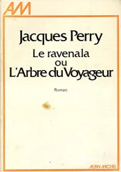 Le Ravenala ou L'Arbre du Voyageur