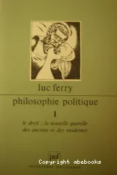 Le Droit: la nouvelle querelle des anciens et des modernes