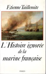 L'Histoire ignorée de la marine française