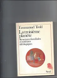 La Troisième planète: Structures familiales et systèmes idéologiques