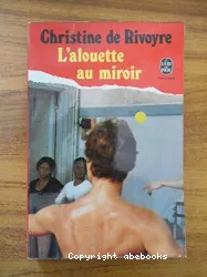 L'alouette au miroir