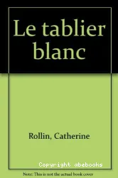 Le tablier blanc