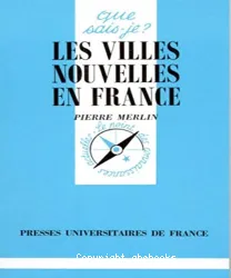 Les villes nouvelles en France