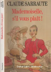 Mademoiselle, s'il vous plaît !