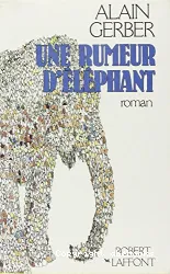 Une rumeur d'éléphant