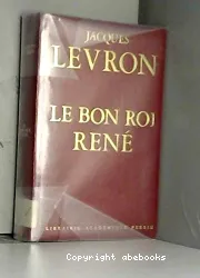 Le Bon roi René