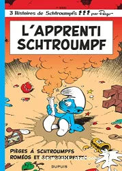 L'apprenti Schtroumpf; Piège à Schtroumpfs; Roméos et Schtroumpfette