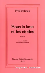 Sous la lune et les étoiles