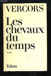 Les Chevaux du temps