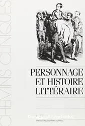 Personnage et histoire littéraire