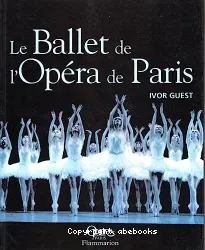 Le Ballet de l'Opéra de Paris