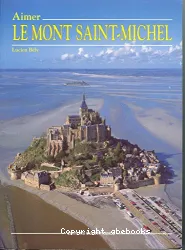 Aimer le Mont Saint-Michel