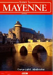 Aimer la Mayenne