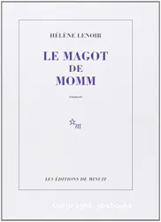 Le Magot de Momm