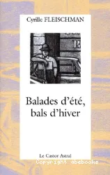 Balades d'été, bals d'hiver