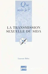 La Transmission sexuelle du sida