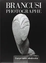 Constantin Brancusi, photographe