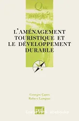 L'Aménagement touristique et le développement durable