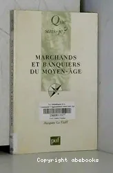 Marchands et banquiers du moyen-âge