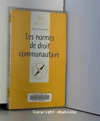 Les Normes de droit communautaires