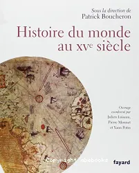 Histoire du monde au XVe siècle