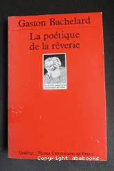 La poétique de la rêverie