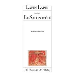 Lapin Lapin; Le Salon d'été